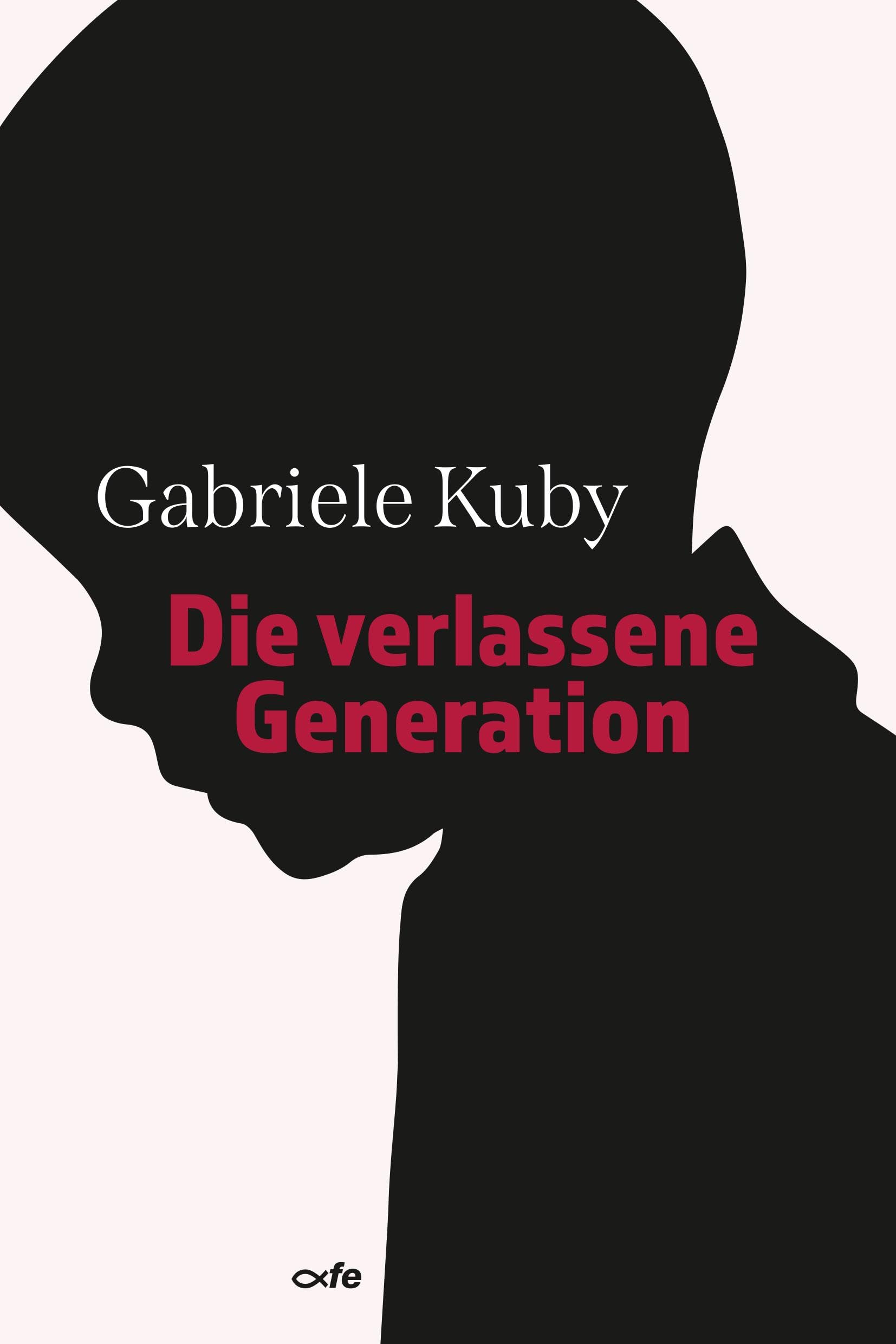 Die verlassene Generation Social Sciences Books