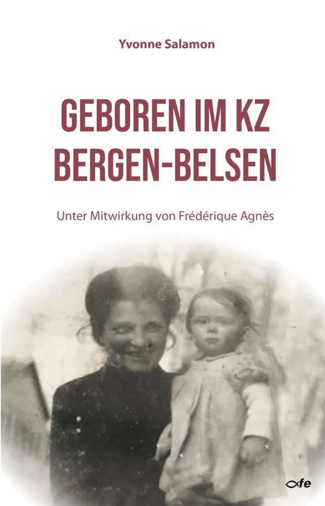 Geboren im KZ Bergen-Belsen Personalities