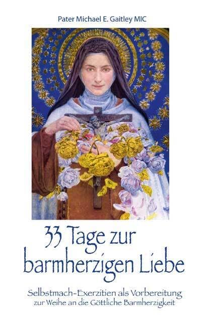 33 Tage zur barmherzigen Liebe Lifestyle