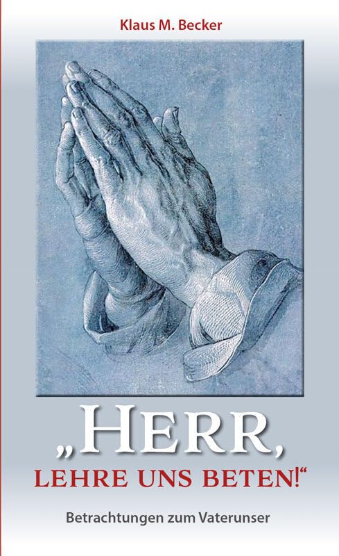 Product Image: "Herr, lehre uns beten!"