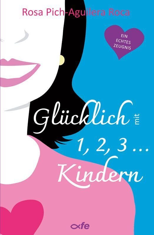 Glücklich mit 1, 2, 3 ... Kindern Contemporary literature