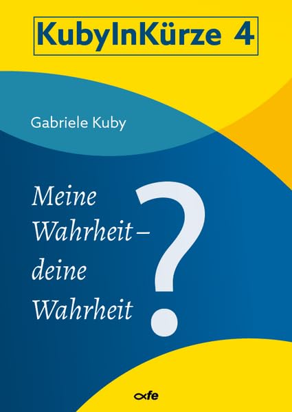 Meine Wahrheit - deine Wahrheit? Philosophy