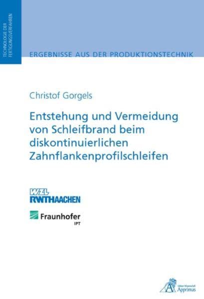Entstehung und Vermeidung von Schleifbrand beim diskontinuierlichen Zahnflankenprofilschleifen book