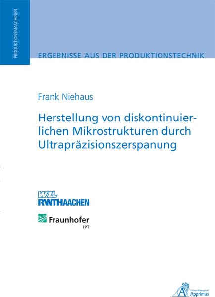 Herstellung von diskontinuierlichen Mikrostrukturen durch Ultrapräzisionszerspanung book
