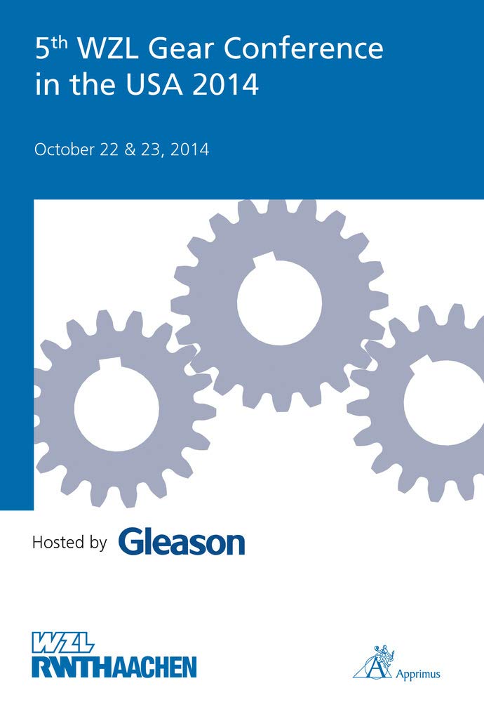 5th WZL Gear Conference in the USA 2014: October 22 & 23, 2014 Business & Technology