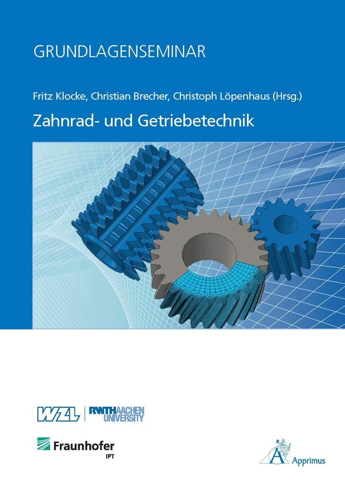 Grundlagenseminar Zahnrad- und Getriebetechnik Business & Technology