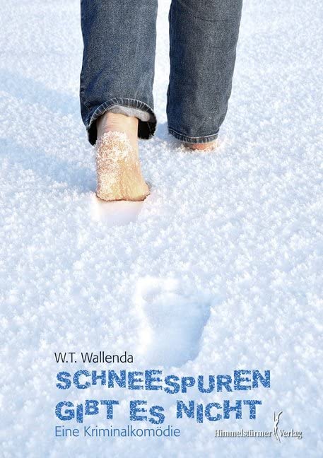 Schneespuren gibt es nicht Contemporary literature