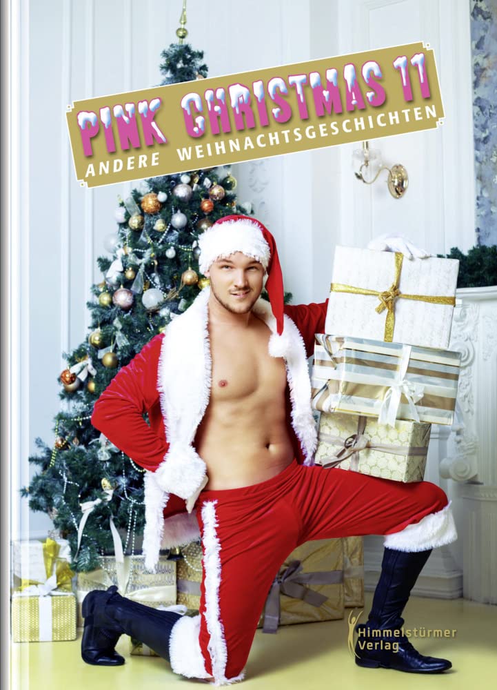 Pink Christmas 11: Andere Weihnachtsgeschichten LGBTQ+