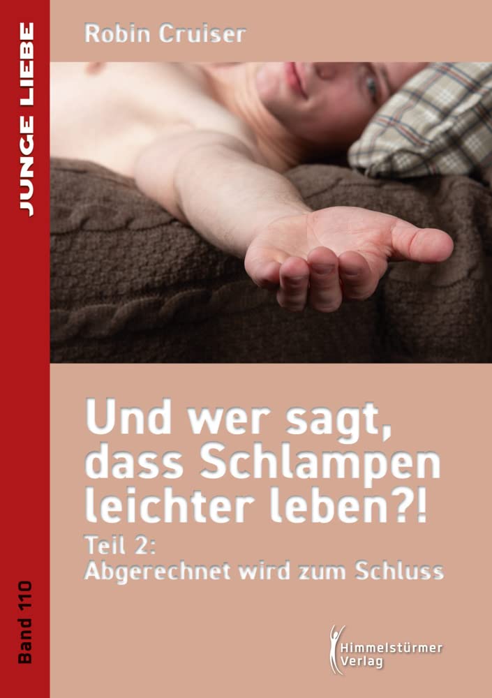 Und wer sagt, dass Schlampen leichter leben 2: Abgerechnet wird zum Schluss LGBTQ+