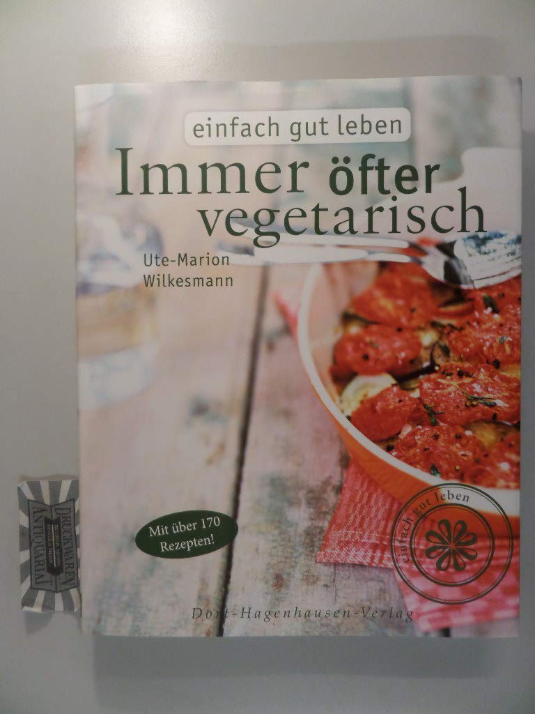 Immer öfter vegetarisch (einfach gut leben) Leisure, Home & Garden