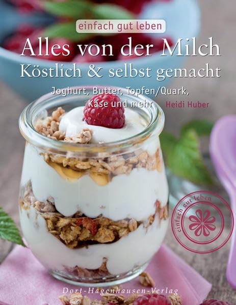 Alles von der Milch Leisure, Home & Garden Books