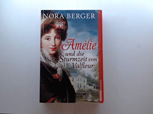 Amélie und die Sturmzeit von Valfleur Books