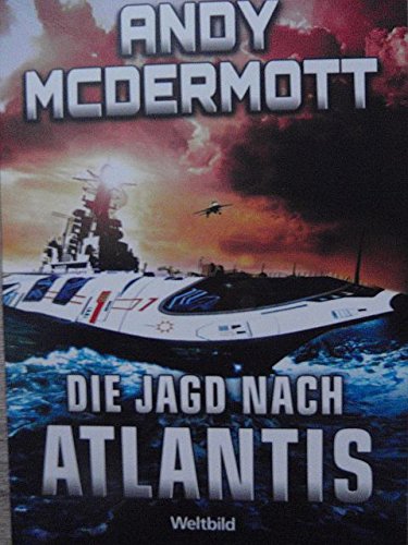 Die Jagd nach Atlantis : Thriller. Books