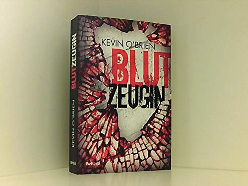 Blutzeugin : Thriller. Books
