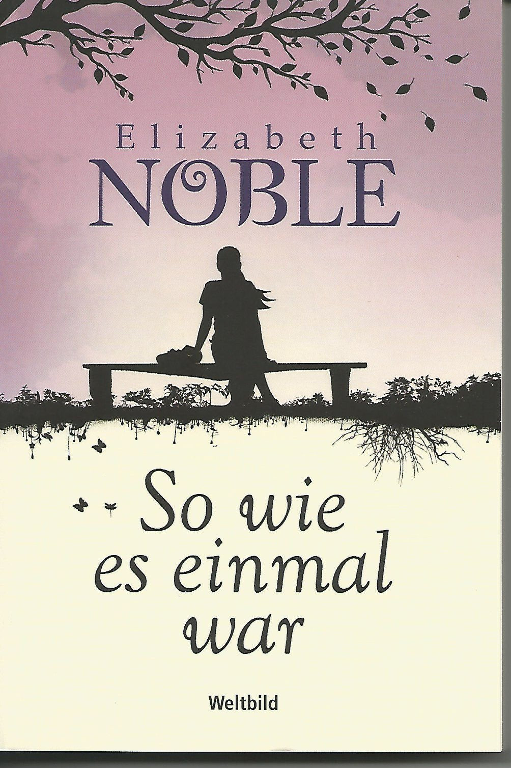 So wie es einmal war Books