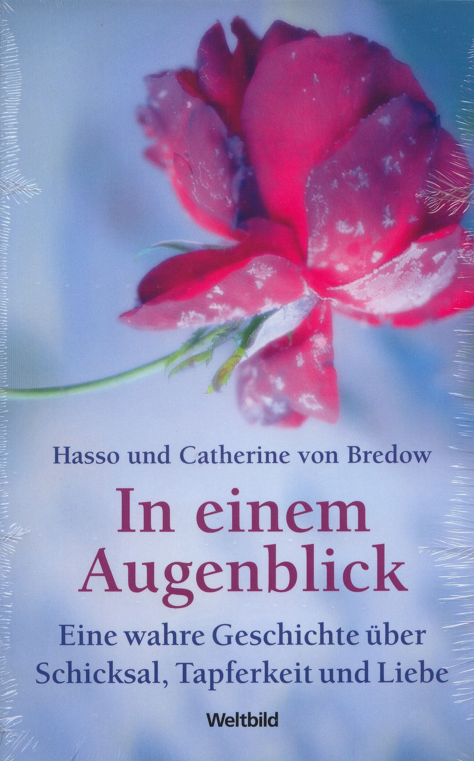 In einem Augenblick - Eine wahre Geschichte über Schicksal, Tapferkeit und Liebe Personalities