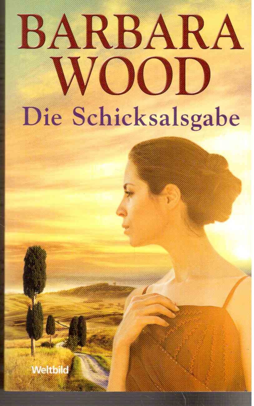 Die Schicksalsgabe Roman Books