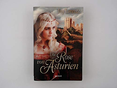 Product Image: Die Rose von Asturien : Roman.