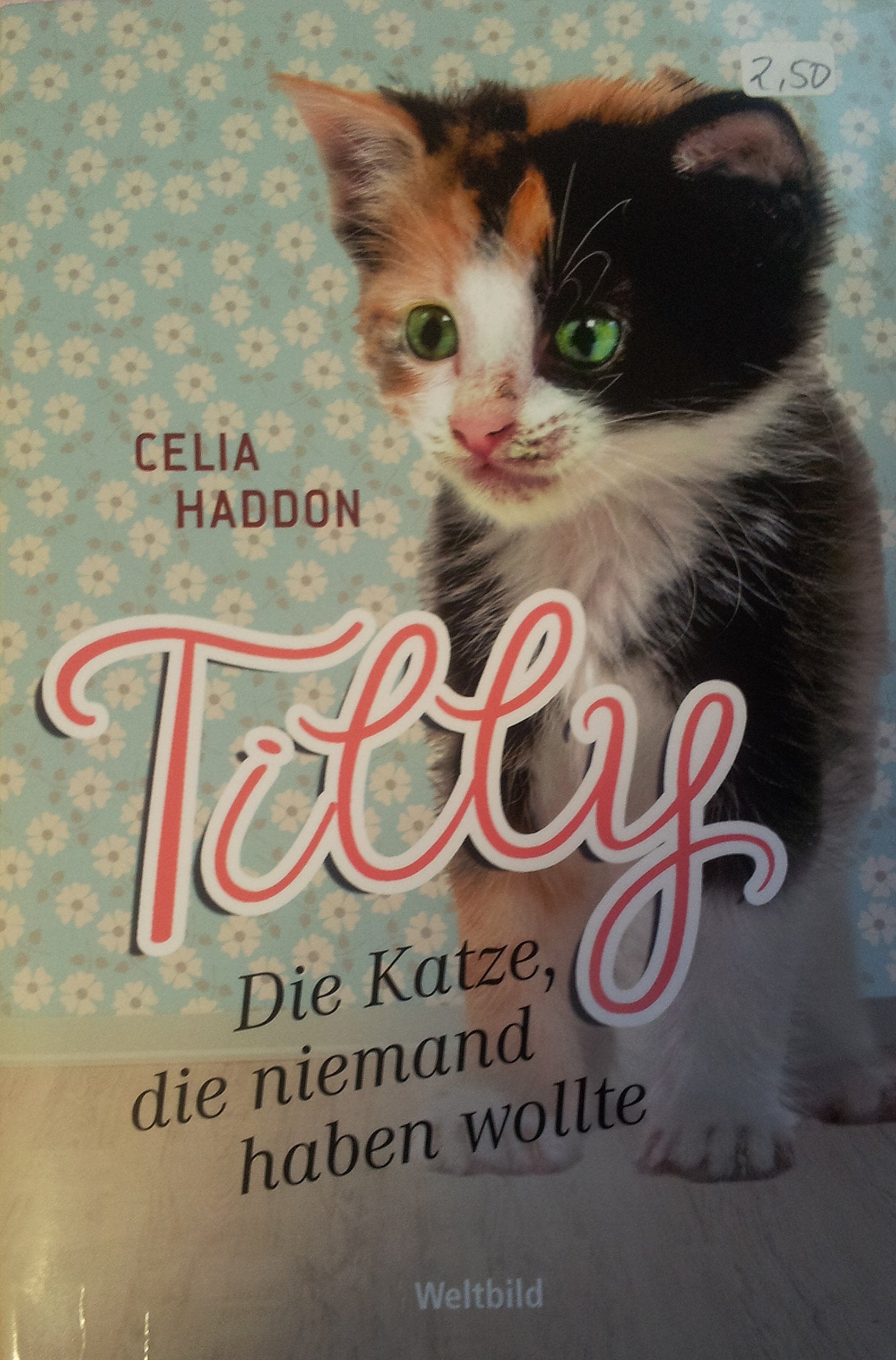 Tilly - Die Katze, die niemand haben wollte Books