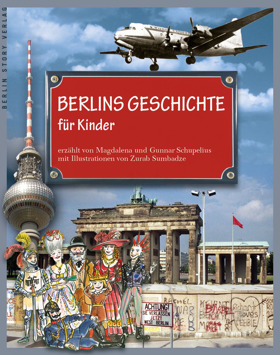 Berlins Geschichte für Kinder Children's books