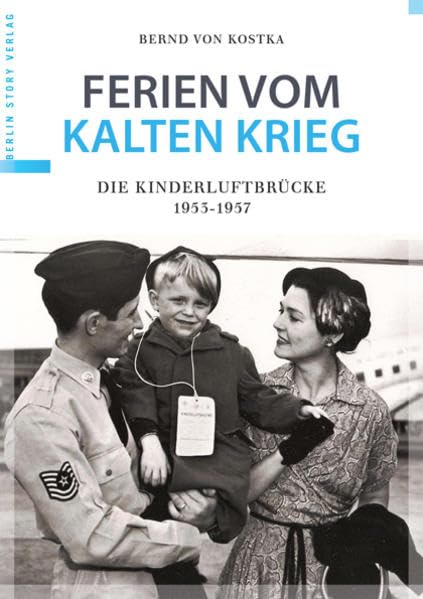 Ferien vom Kalten Krieg German history