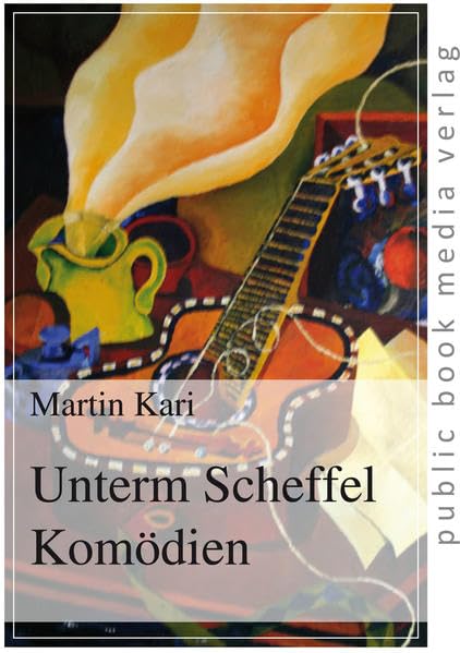Unterm Scheffel Komödien Leisure, Home & Garden Books