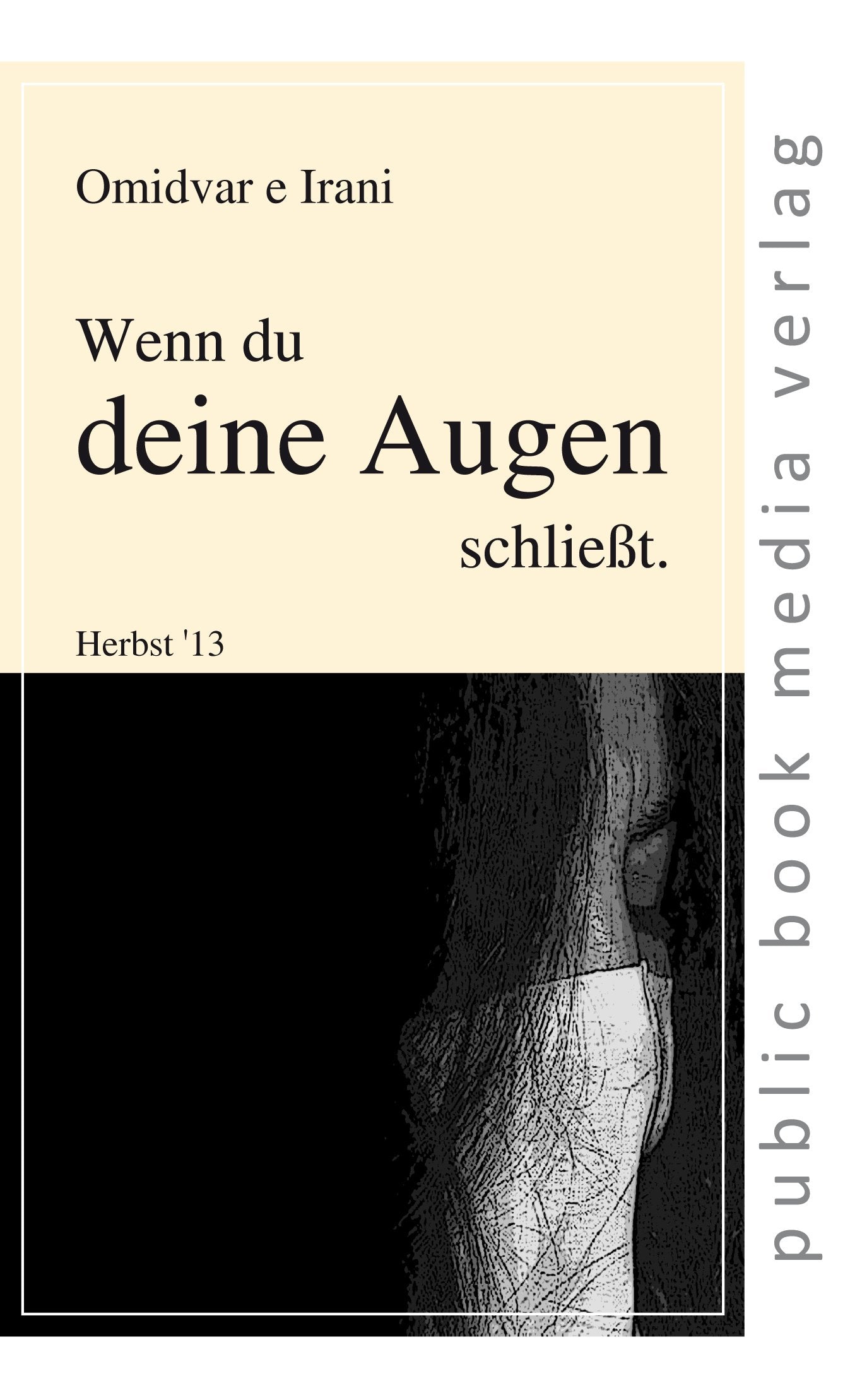 Wenn du deine Augen schließt Contemporary literature