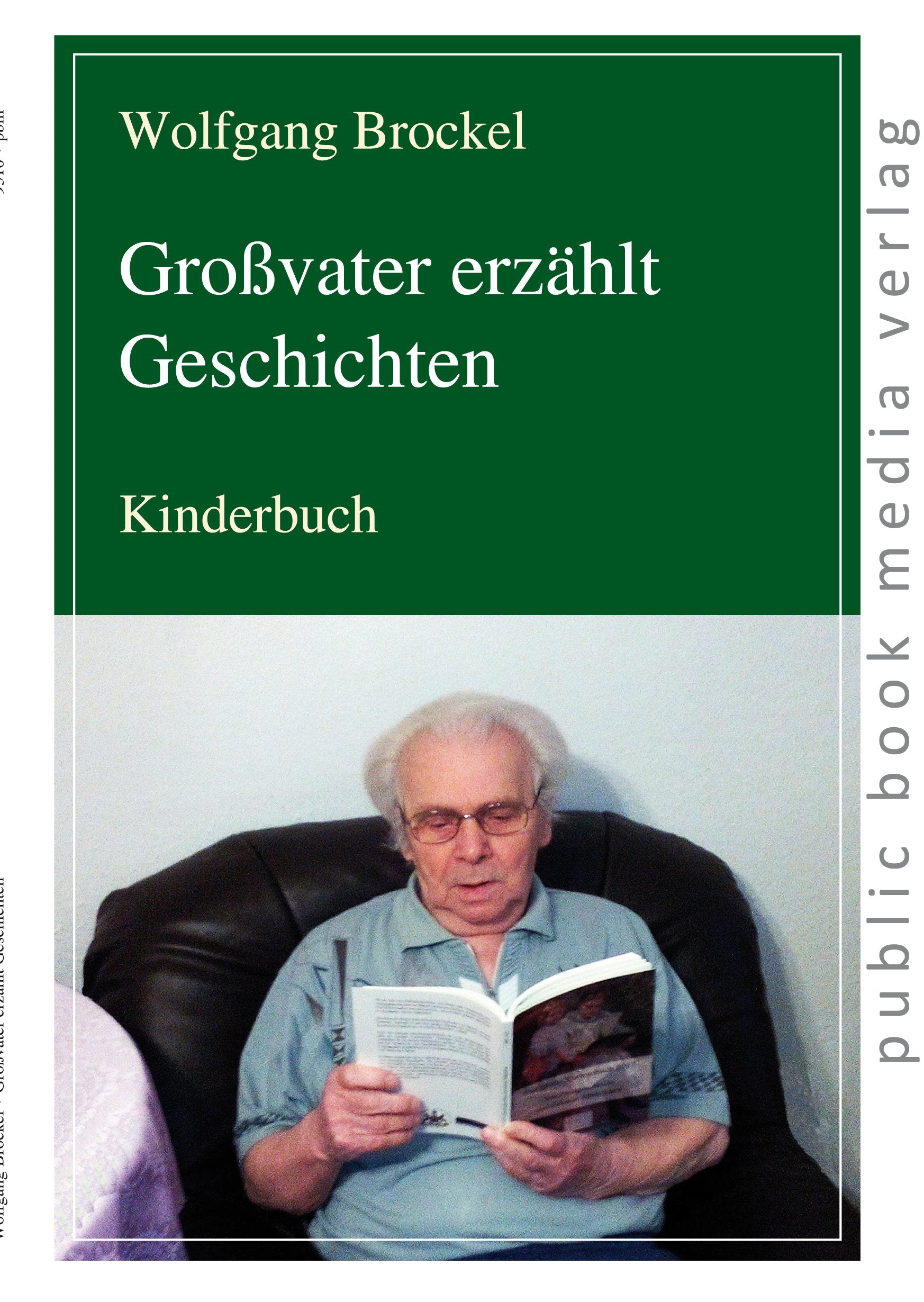 Großvater erzählt Geschichten: Kinderbuch Contemporary literature