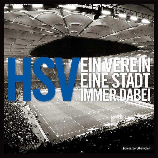 HSV– Ein Verein. Eine Stadt. Immer dabei. Leisure & Fun Books