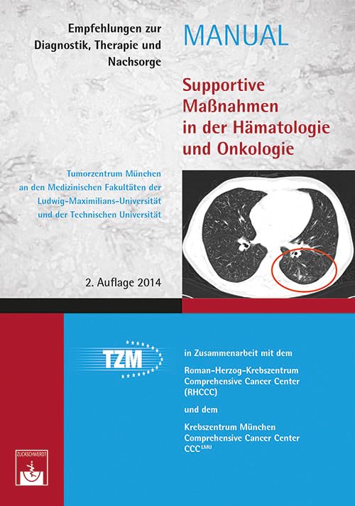 Supportive Maßnahmen in der Hämatologie und Onkologie Medicine