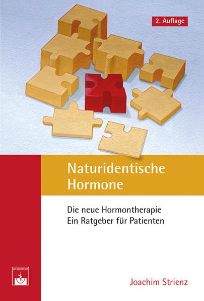 Naturidentische Hormone: Die neue Hormontherapie. Ein Ratgeber für Patienten Health, Nutrition & Fitness