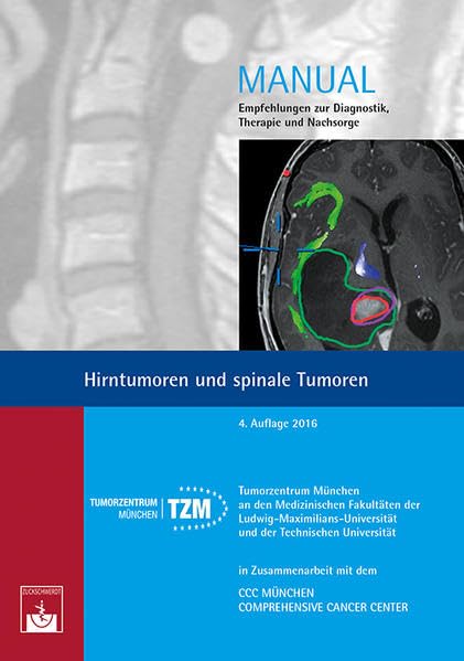Hirntumoren und spinale Tumoren Medicine