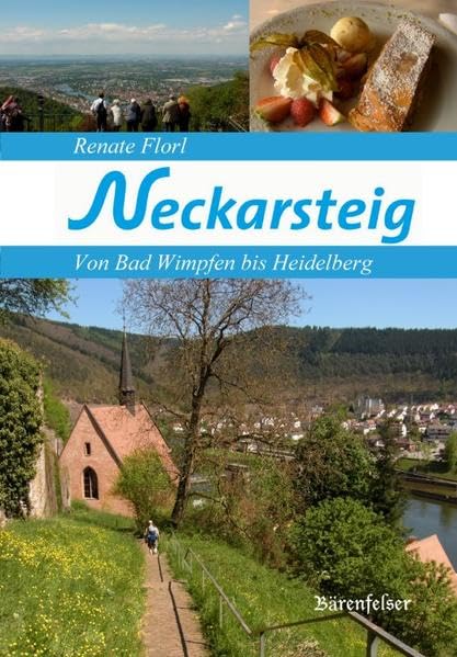 Neckarsteig: Von Bad Wimpfen bis Heidelberg Leisure, Home & Garden