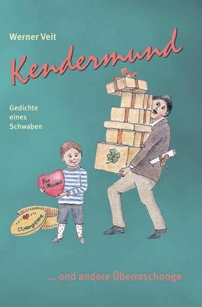 Kendermund ond andere Überraschonge.: Gedichte eines Schwaben Poetry