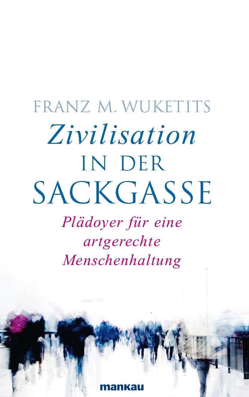 Zivilisation in der Sackgasse Books
