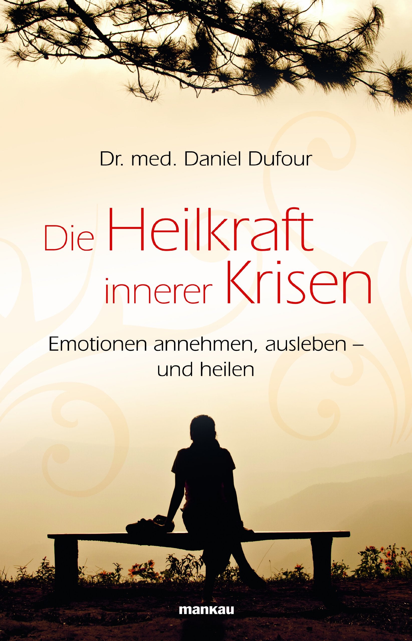 Die Heilkraft innerer Krisen Health, Nutrition & Fitness Books