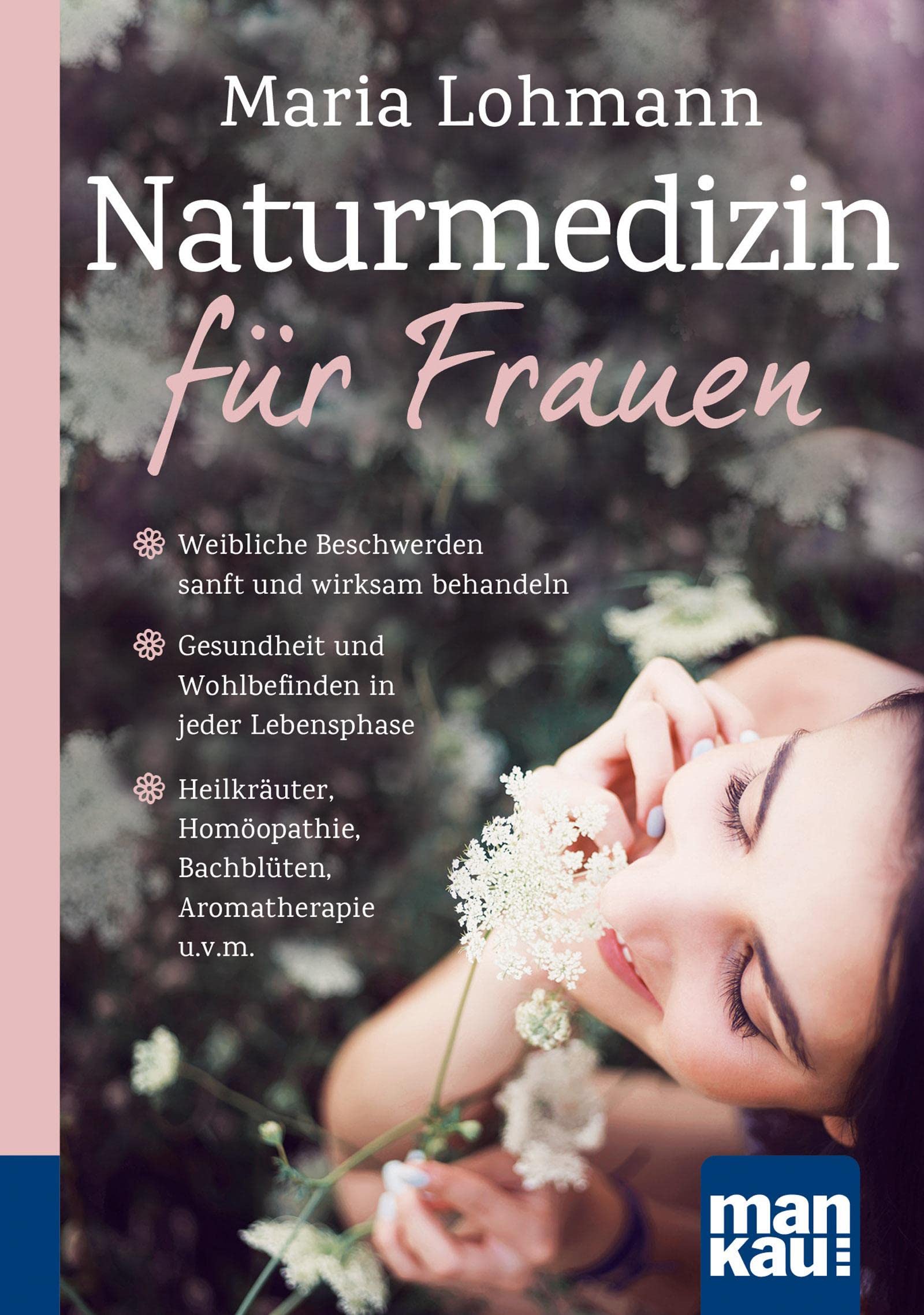 Naturmedizin für Frauen Health, Nutrition & Fitness