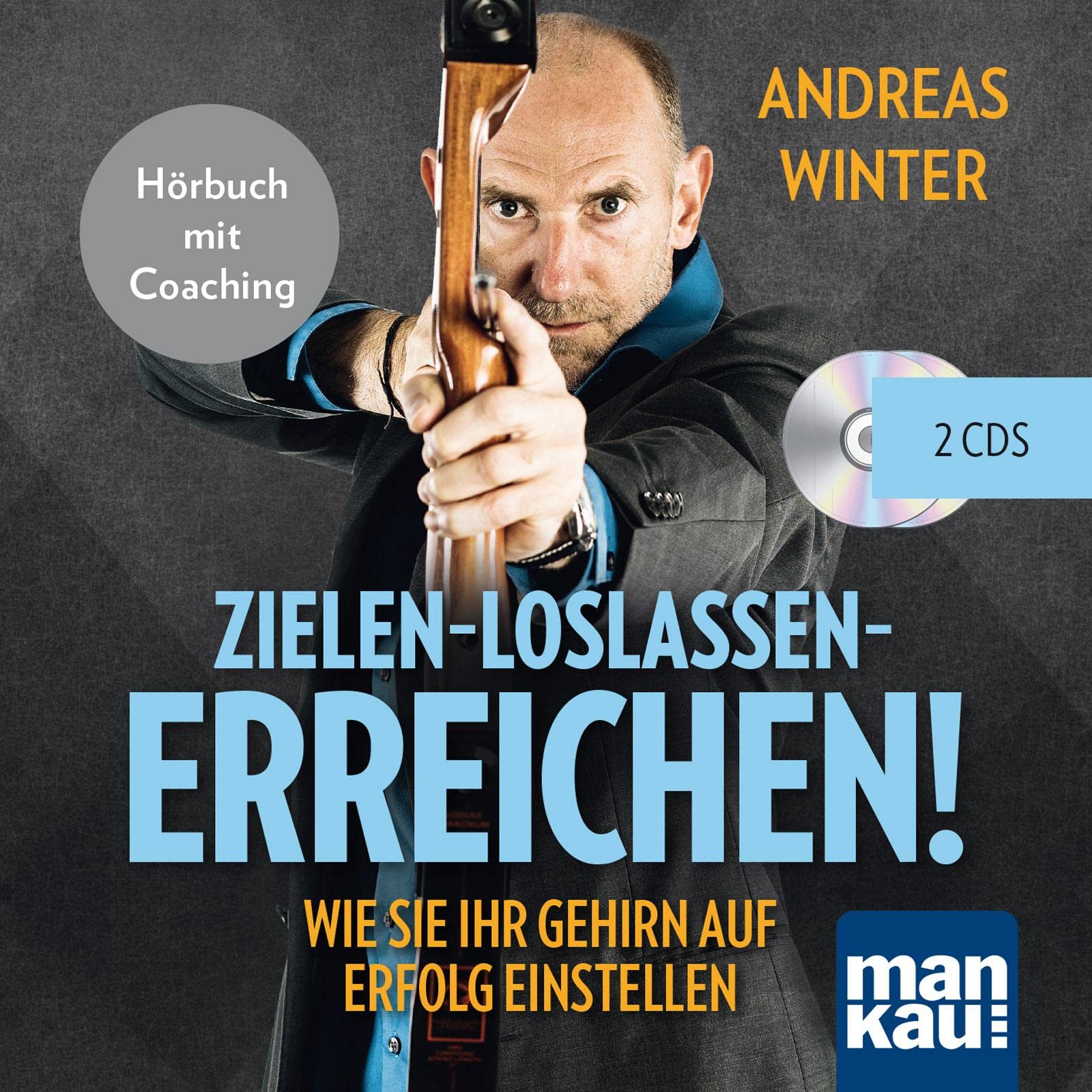 Zielen - loslassen - erreichen! Business, Finance & Career