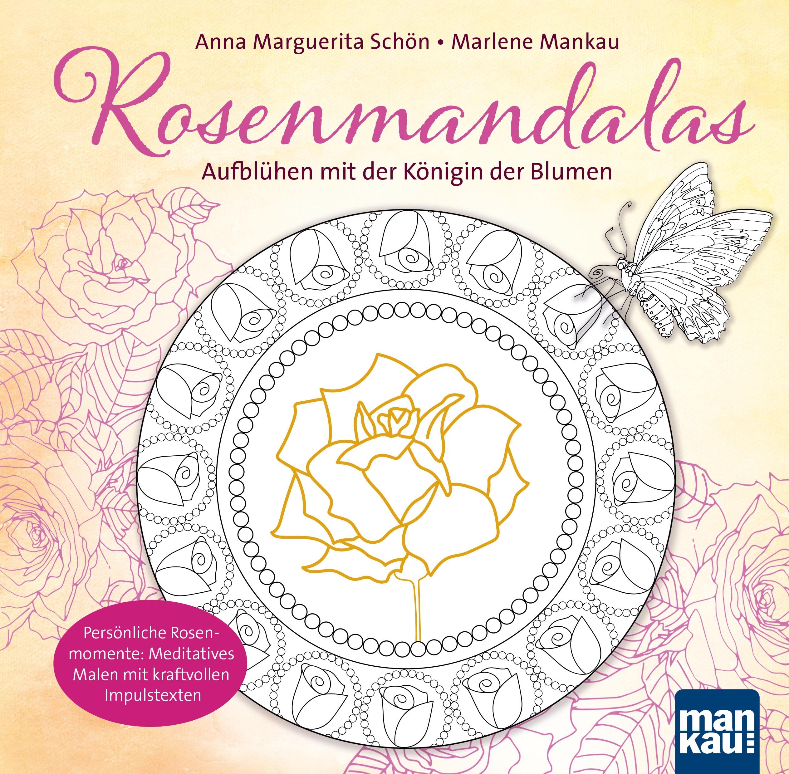 Rosenmandalas. Aufblühen mit der Königin der Blumen book