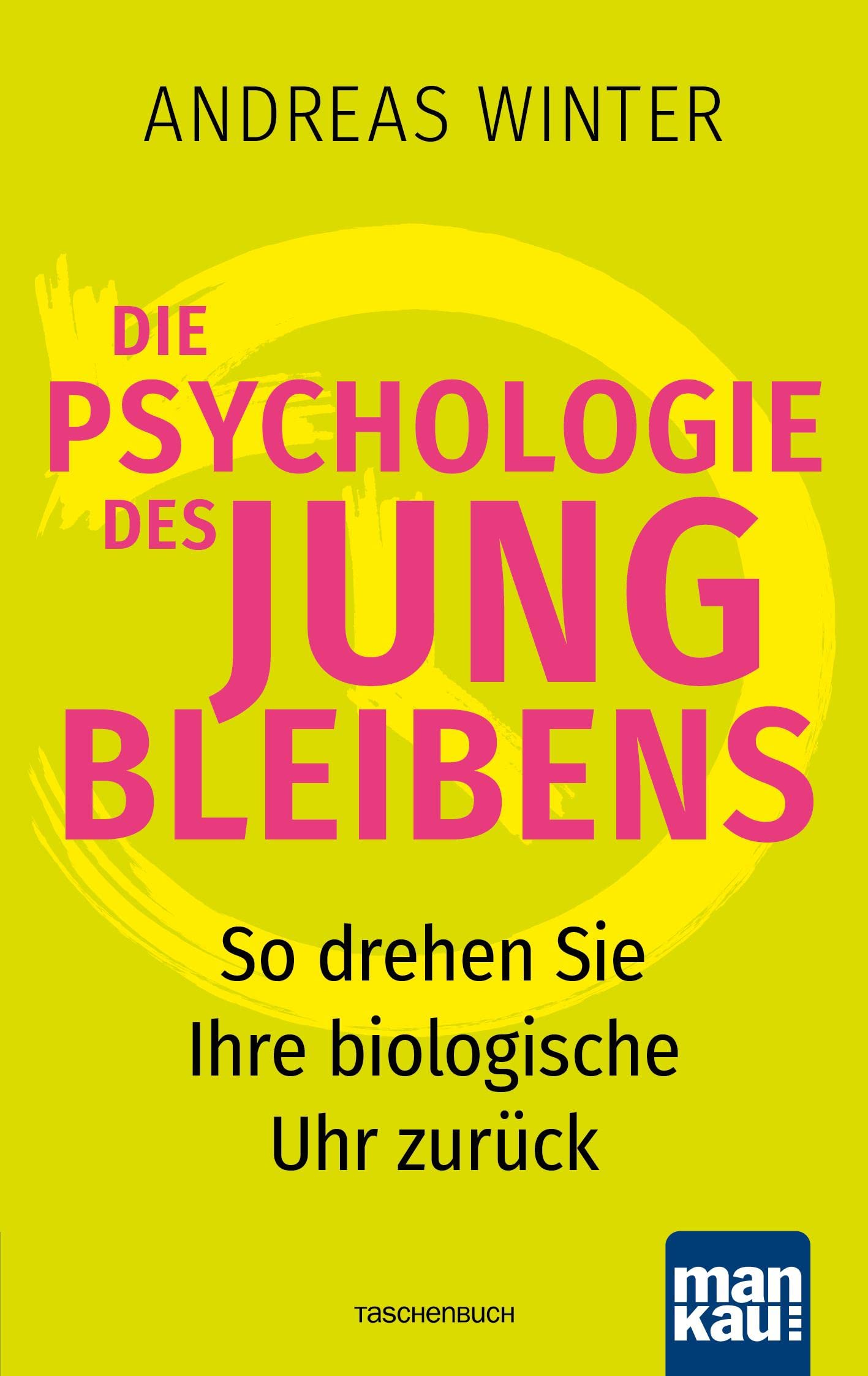 Die Psychologie des Jungbleibens: So drehen Sie Ihre biologische Uhr zurück Medicine