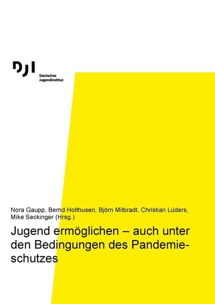 Jugend ermöglichen – auch unter den Bedingungen des Pandemieschutzes Law