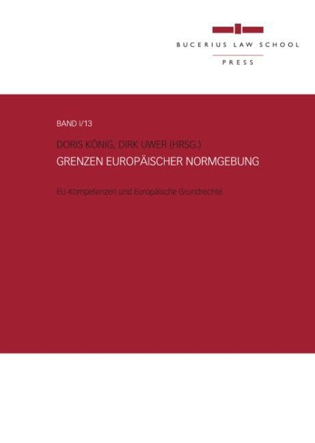 Grenzen europäischer Normgebung Law