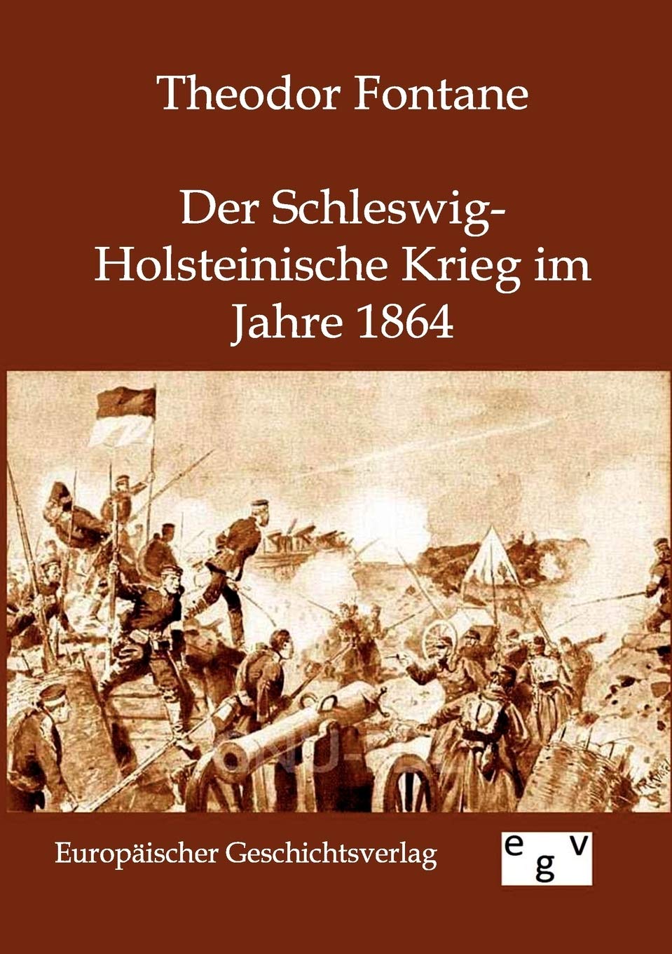 Der Schleswig-Holsteinische Krieg im Jahre 1864 German history