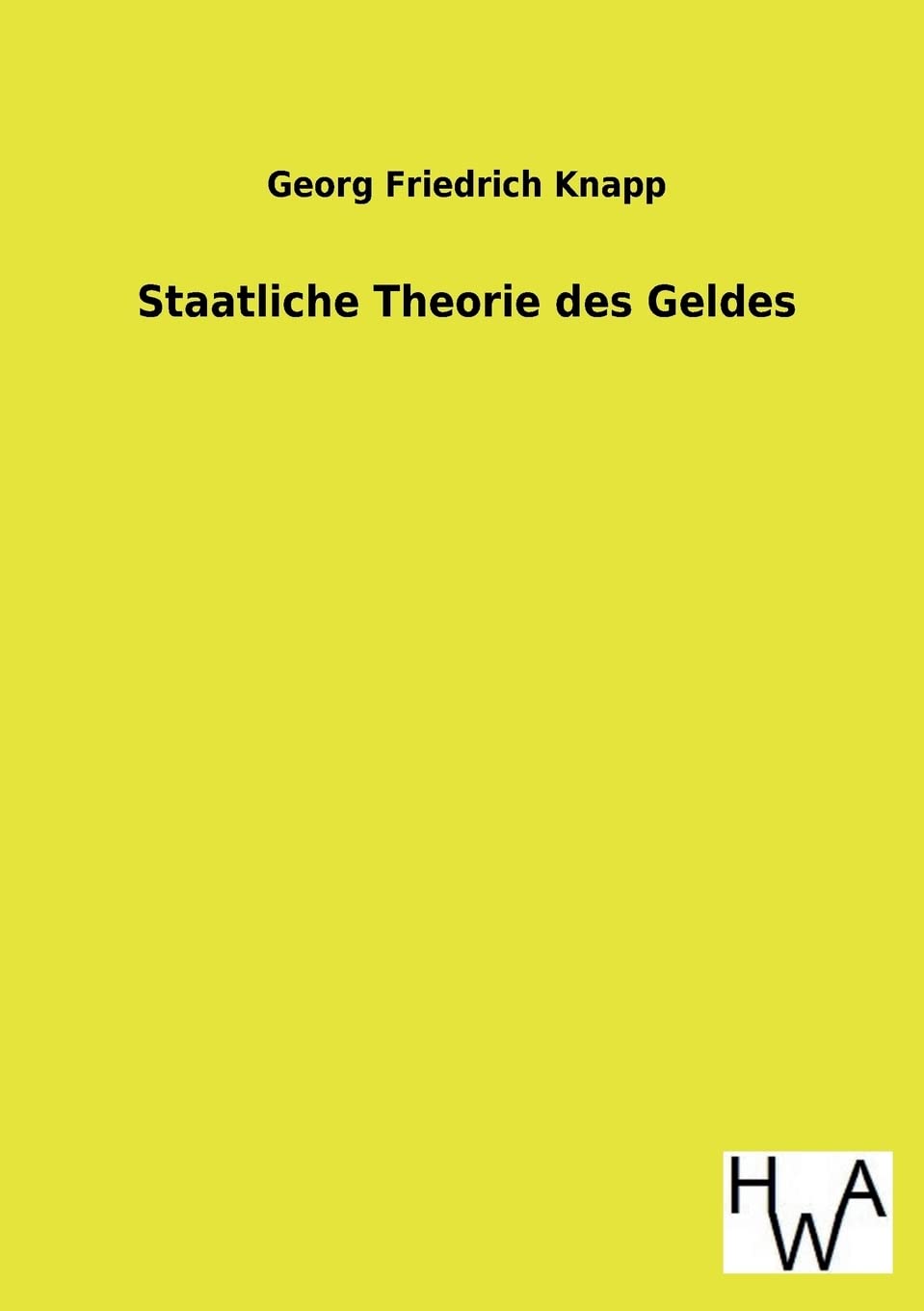 Staatliche Theorie des Geldes Law