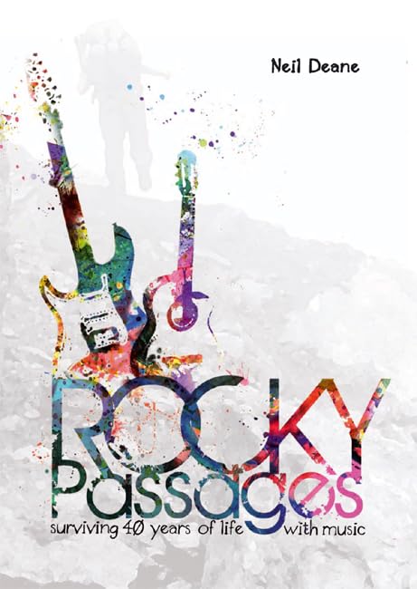 Rocky Passages: surviving 40 years of life with music Film, Art & Culture