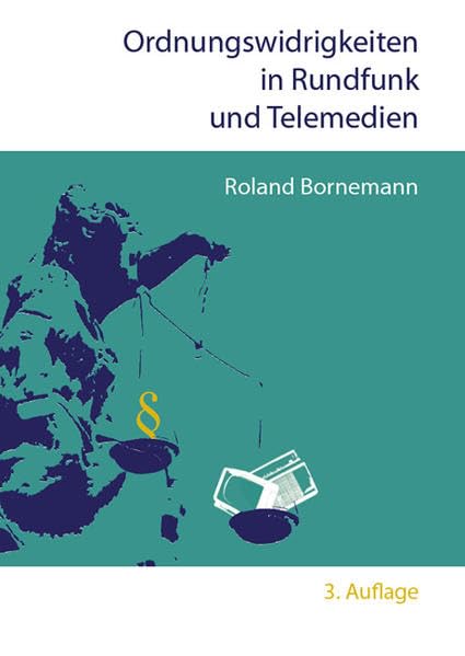 Ordnungswidrigkeiten in Rundfunk und Telemedien: Rechtshandbuch Law