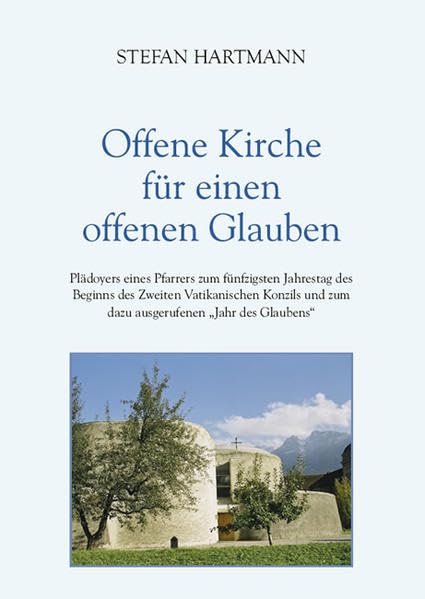Offene Kirche für einen offenen Glauben Social Sciences