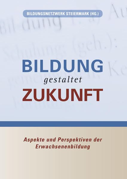 Bildung gestaltet Zukunft Books