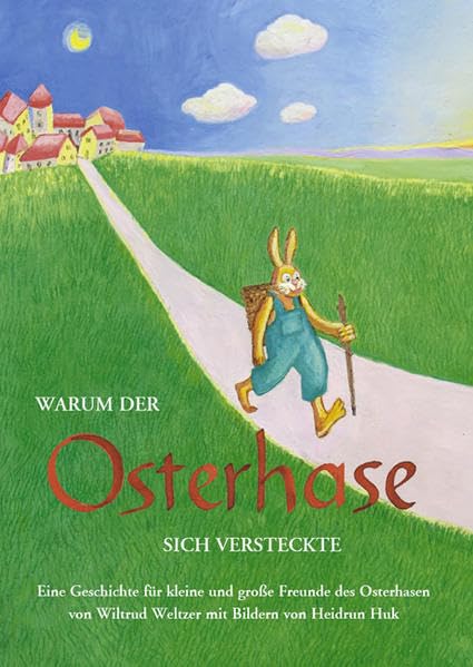 Warum der Osterhase sich versteckte Non-fiction