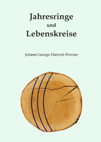 Jahresringe und Lebenskreise Essays & Short Stories